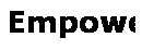 Text Box: Empower,