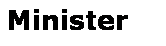 Text Box: Minister